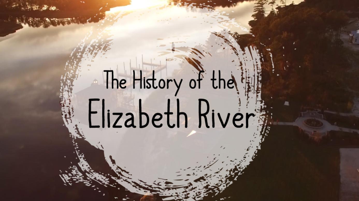The History of the Elizabeth River